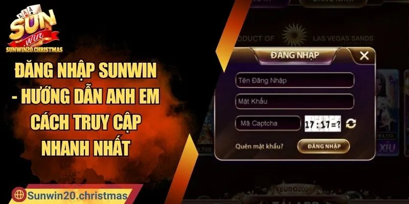 Đăng Nhập SUNWIN - Hướng Dẫn Anh Em Cách Truy Cập Nhanh Nhất